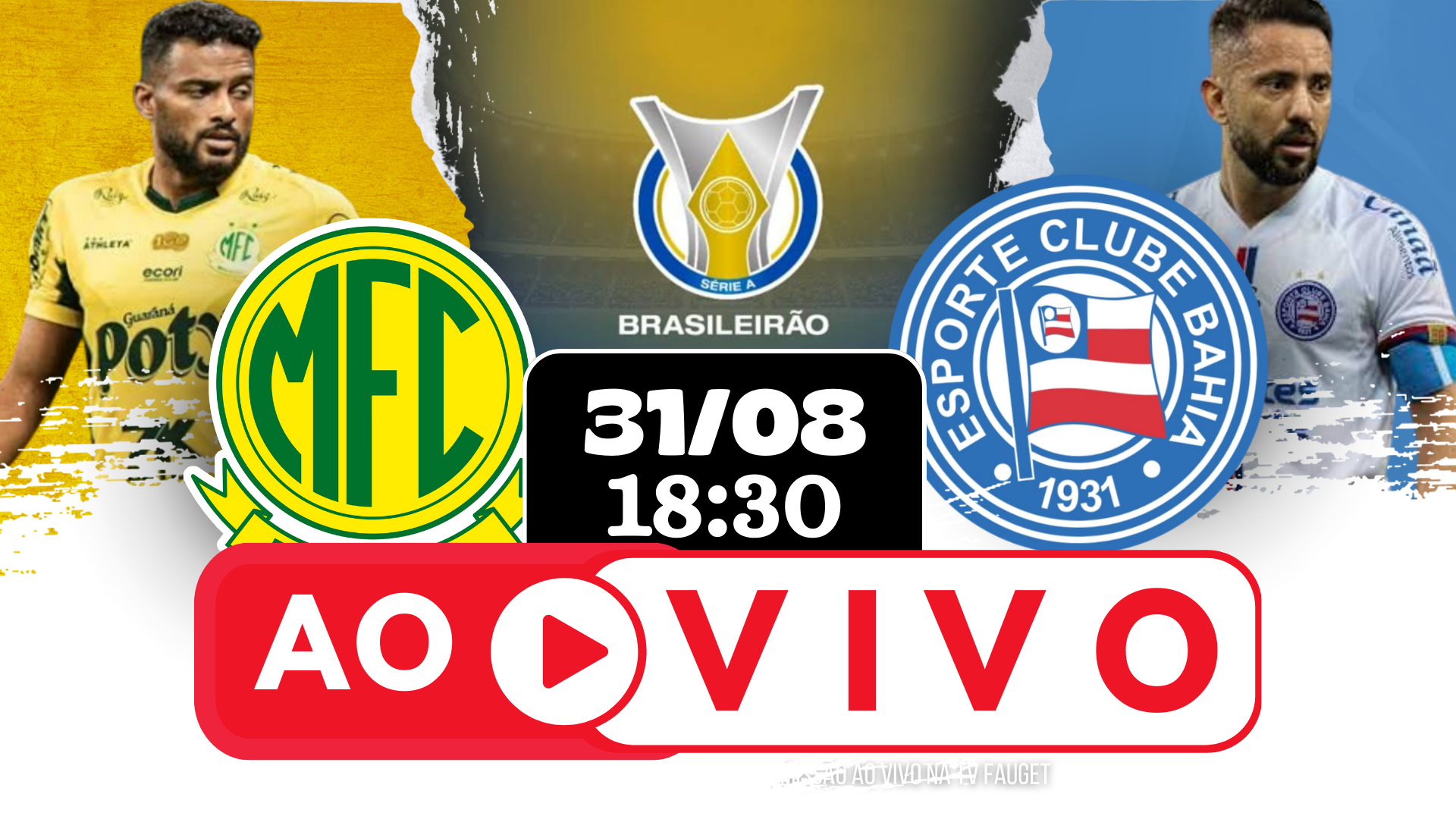 Mirassol Χ Bahia ao vivo